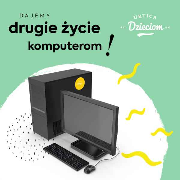 dajemy-drugie-zycie „Dajemy drugie życie komputerom”